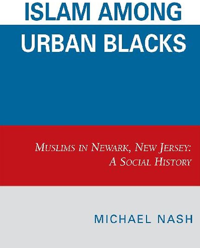 Islam among Urban Blacks