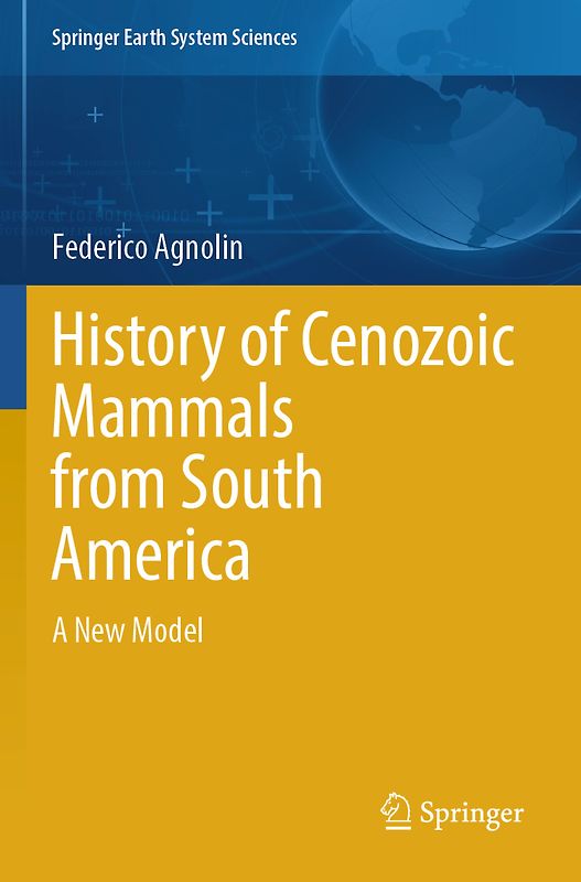 History of Cenozoic Mammals from South America