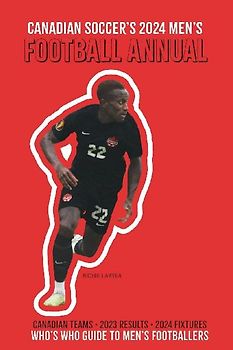 (Past edition) Canadian Soccer's 2024 Men's Football Annual