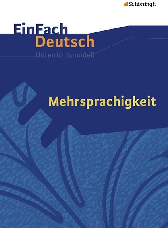 EinFach Deutsch Unterrichtsmodelle