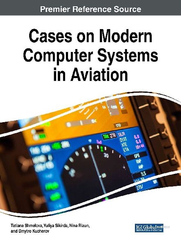Cases on Modern Computer Systems in Aviation
