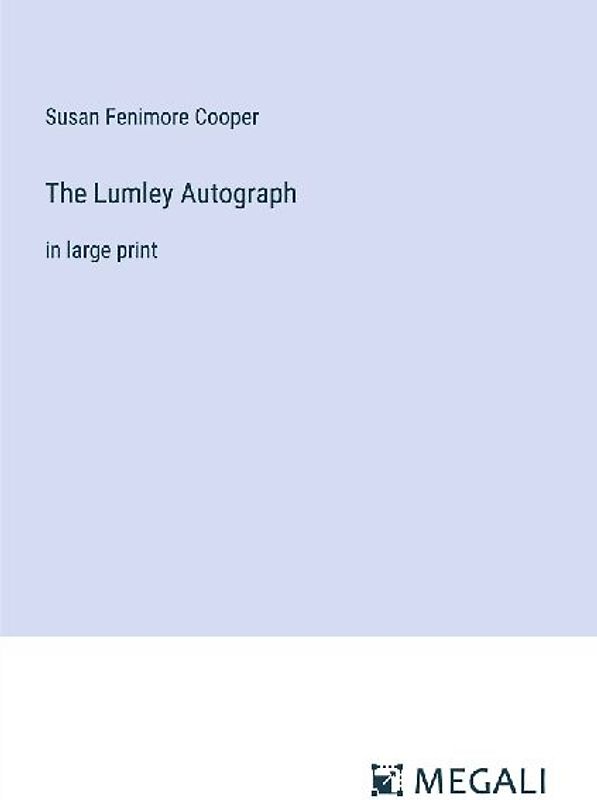The Lumley Autograph