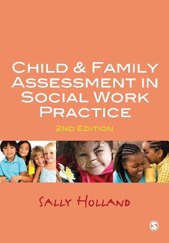 Child and Family Assessment in Social Work Practice