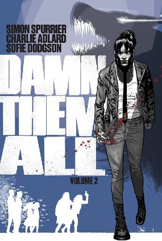 Damn Them All Vol. 2