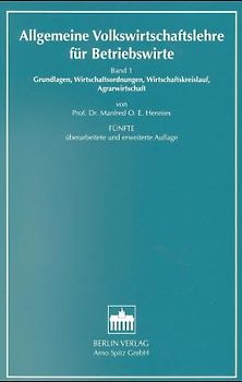 Allgemeine Volkswirtschaftslehre für Betriebswirte