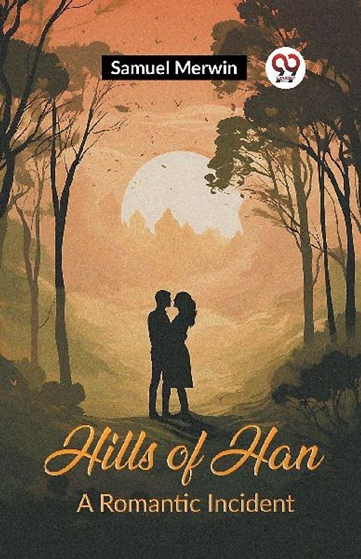 Hills of Han A Romantic Incident