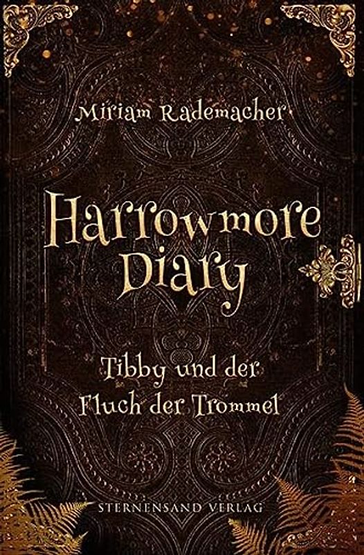 Harrowmore Diary (Band 1): Tibby und der Fluch der Trommel