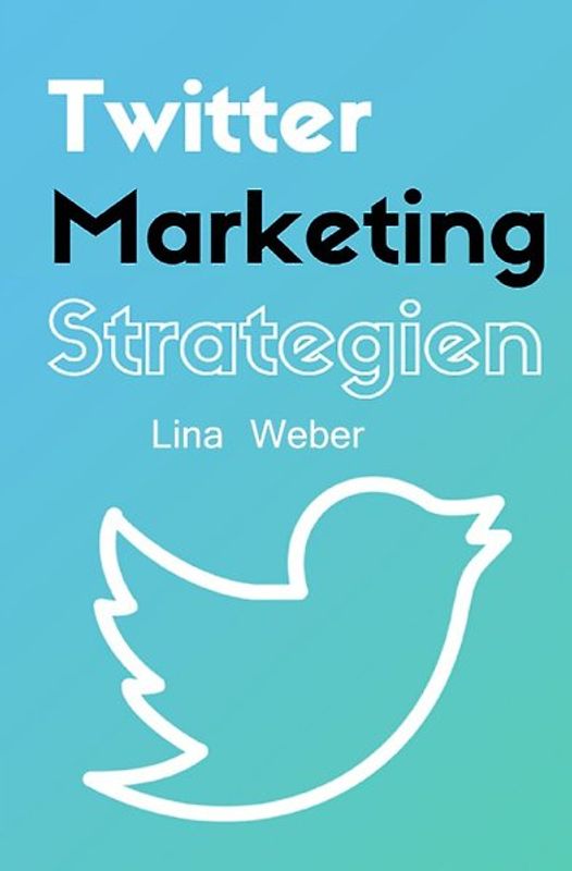 Twitter-Marketing Strategien