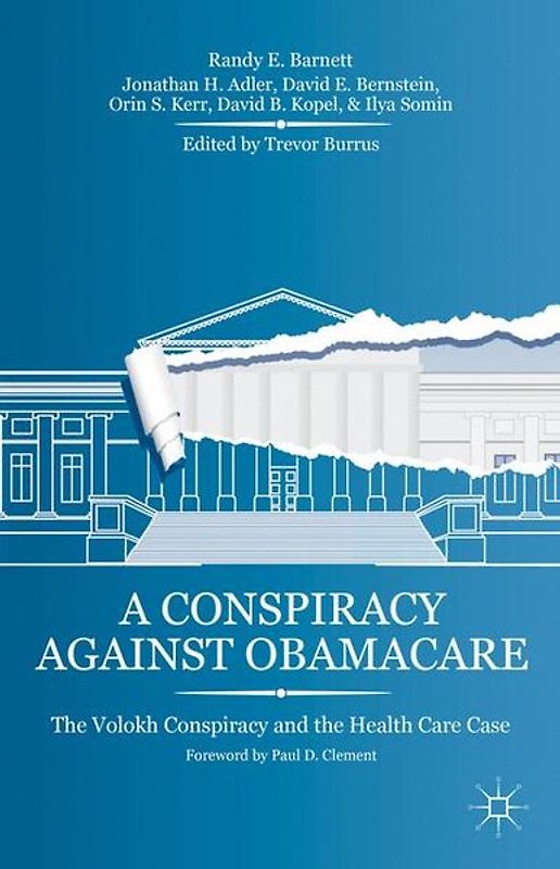 A Conspiracy Against Obamacare