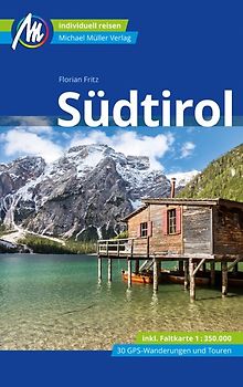 Südtirol Reiseführer Michael Müller Verlag