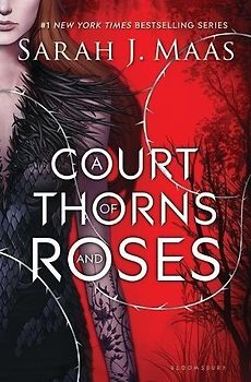 A Court of Thorns and Roses - Sarah J Maas [Paperback]