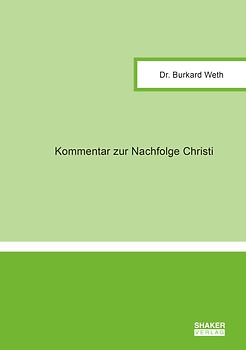 Kommentar zur Nachfolge Christi