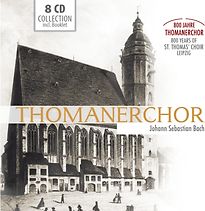 Thomanerchor Leipzig - Thomanerchor: Johann Sebastian Bach