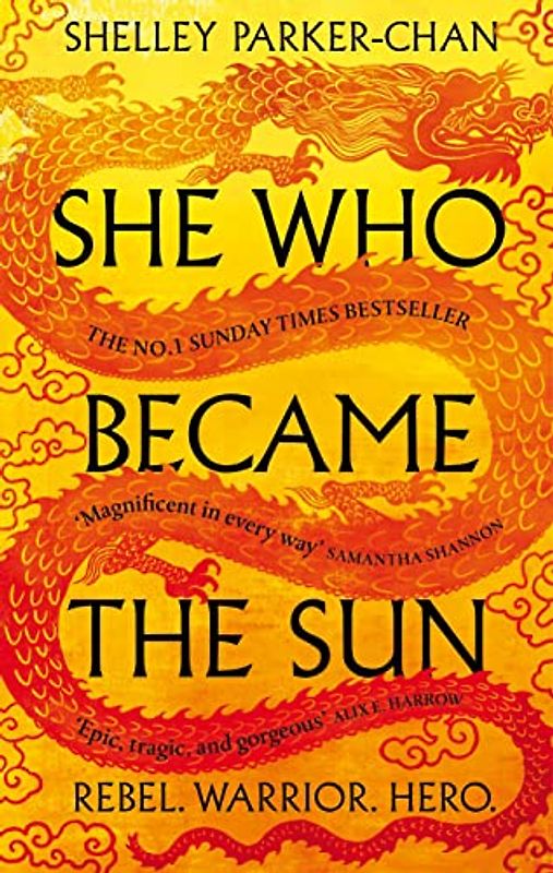 She Who Became the Sun (The Radiant Emperor, 1)