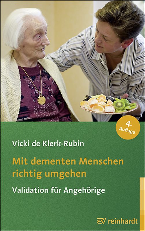 Mit dementen Menschen richtig umgehen