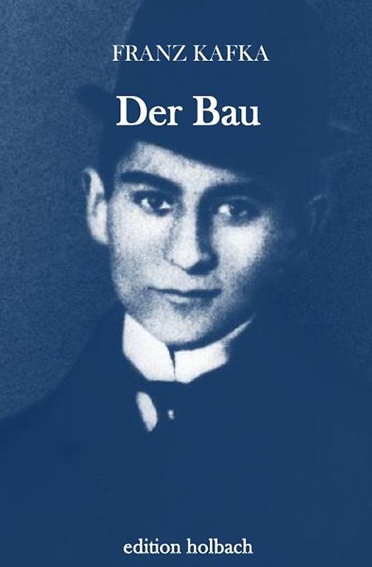 Der Bau