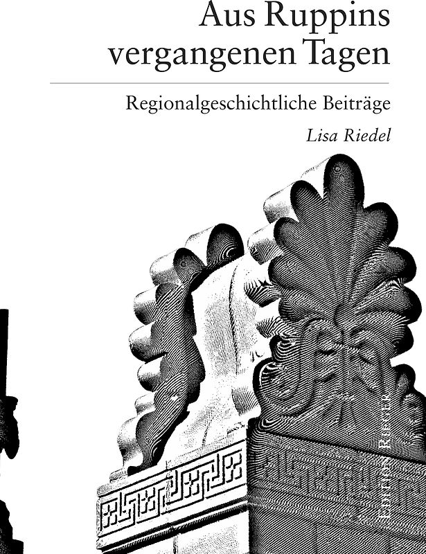 Aus Ruppins vergangenen Tagen