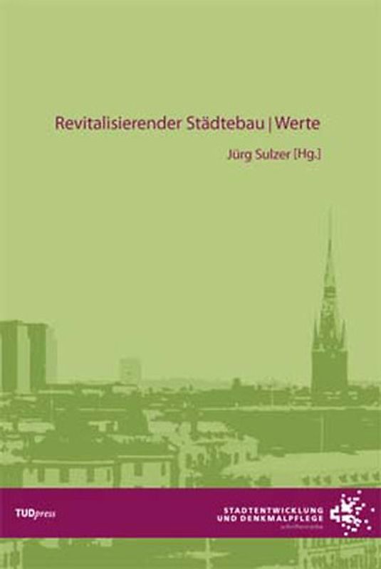 Revitalisierender Städtebau