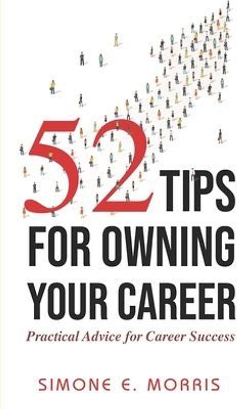 52 Tips for Owning Your Career