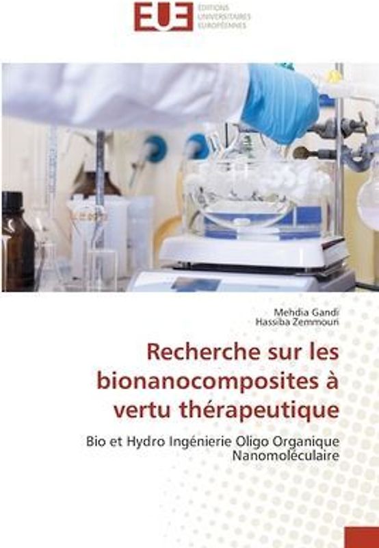 Recherche sur les bionanocomposites à vertu thérapeutique