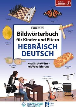 Bildwörterbuch für Kinder und Eltern Hebräisch-Deutsch