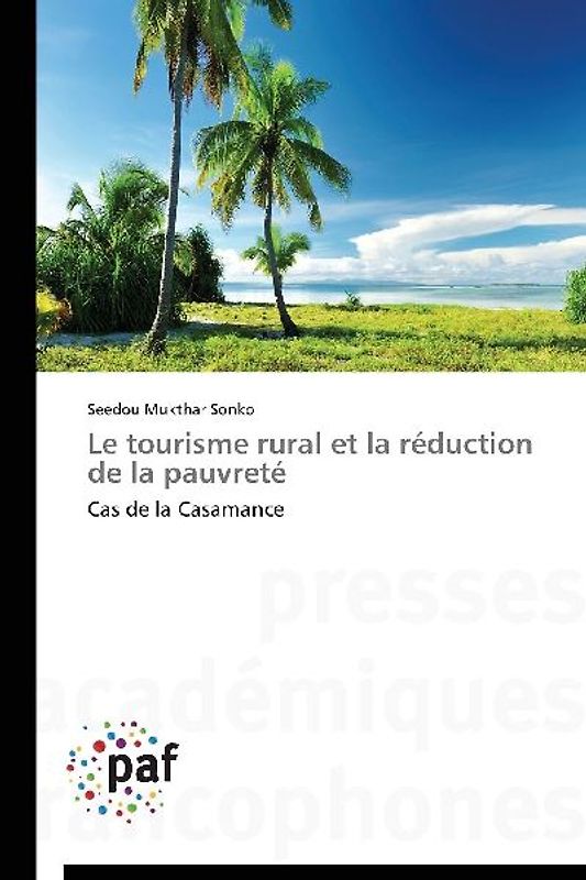 Le tourisme rural et la réduction de la pauvreté