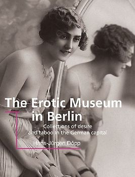 The Erotic Museum In Berlin
