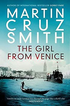 The Girl From Venice: Martin Cruz Smith