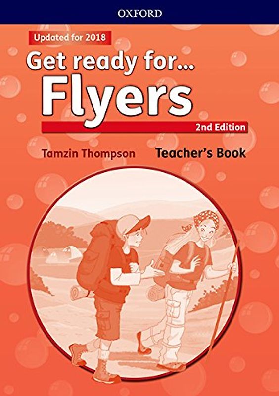 Get Ready for Flyers. Teacher's Book 2nd Edition (Get Ready For Second Edition)