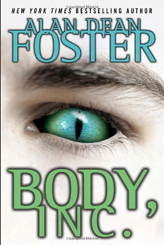 Body, Inc. (Tipping Point Trilogy) - Alan Dean Foster
