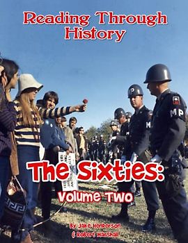 The Sixties: Volume Two: Teacher's Edition (Reading Through History)