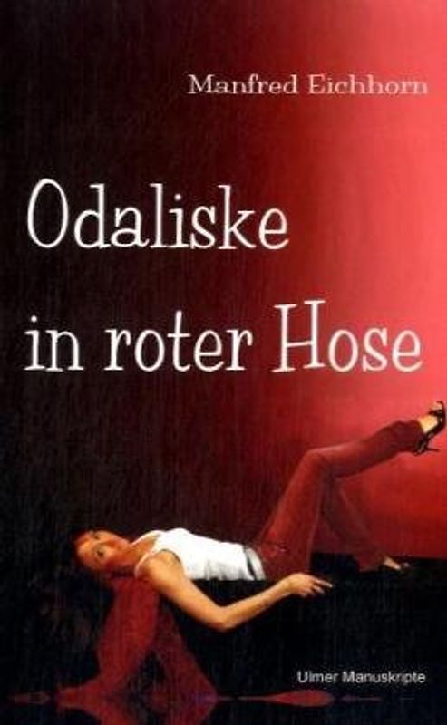 Odaliske in roter Hose