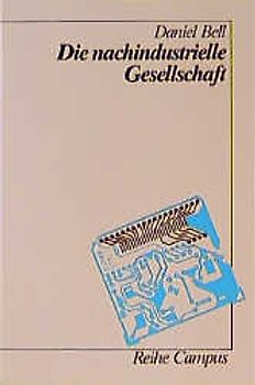 Die nachindustrielle Gesellschaft