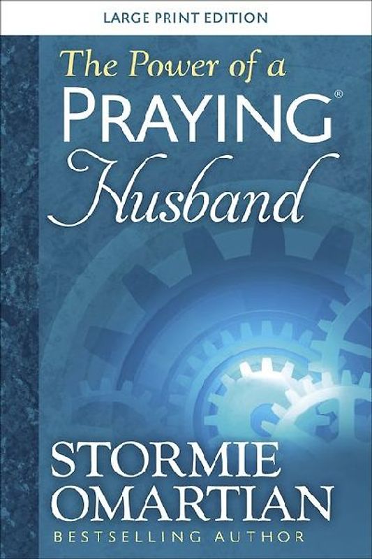 The Power of a Praying Husband Large Print