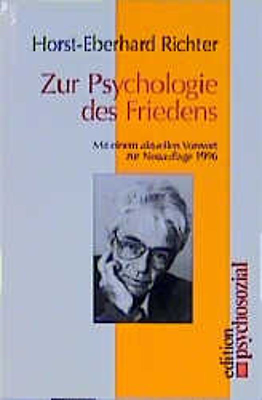 Zur Psychologie des Friedens