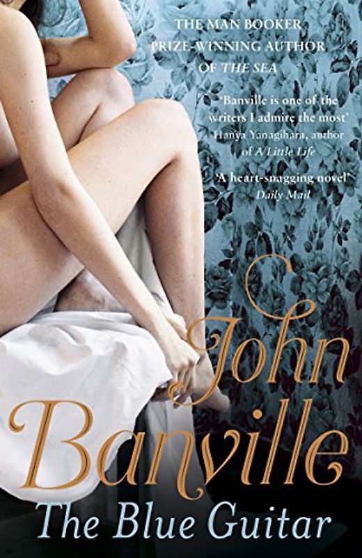 The Blue Guitar: John Banville