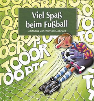Viel Spass beim Fussball