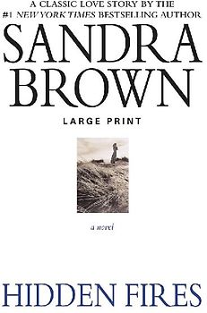 Hidden Fires (Large type / large print)