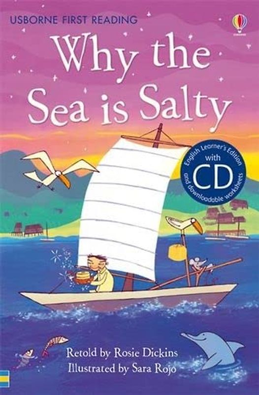Why the Sea is Salty: Usborne English-Intermediate (Level 4) (Usborne First Reading CD Packs) (First Reading Level 4)