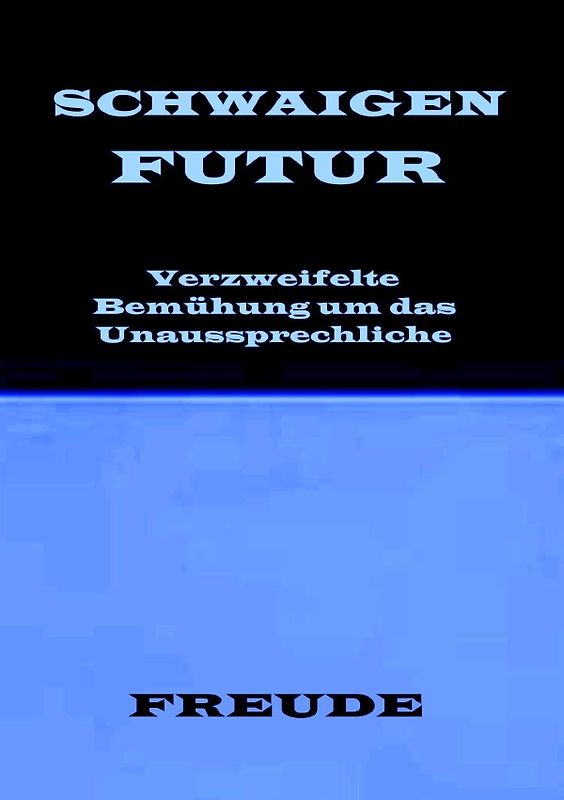 SCHWAIGENFUTUR. Schwaigen der Zukunft