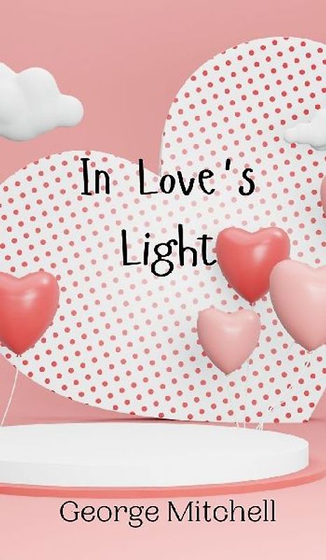 In Love's Light