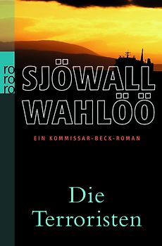 Die Terroristen: Ein Kommissar-Beck-Roman