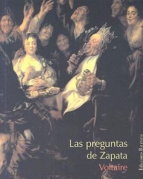 Las preguntas de Zapata y otras sátiras