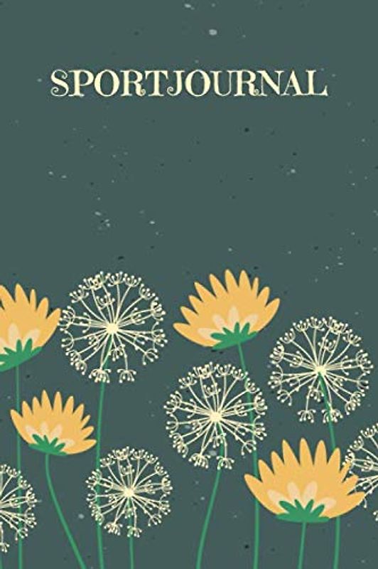 Sportjournal: Praktisches Logbuch für dein Training zum Ausfüllen | Motiv: Pusteblumen
