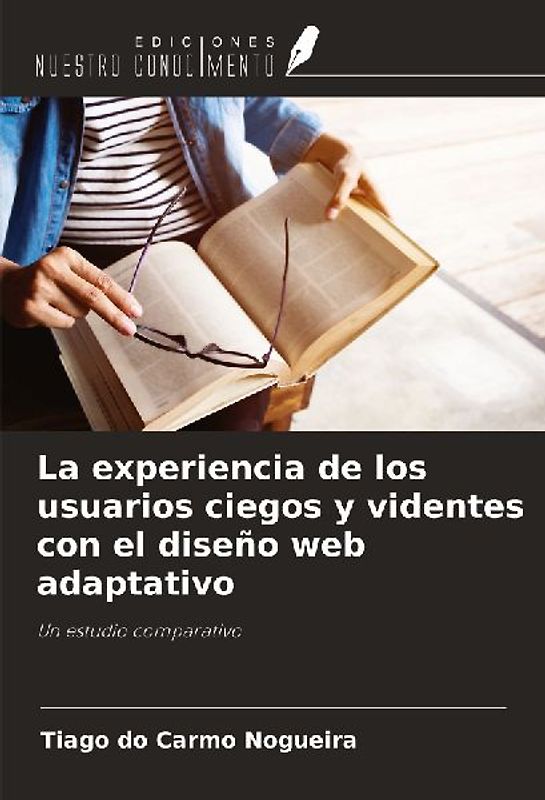 La experiencia de los usuarios ciegos y videntes con el diseño web adaptativo