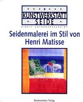 Kunstwerkstatt Seide: Seidenmalerei in 5 Stilrichtungen - Birgit Unterharnscheidt [5 Bände]