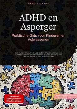 ADHD en Asperger: Praktische Gids voor Kinderen en Volwassenen