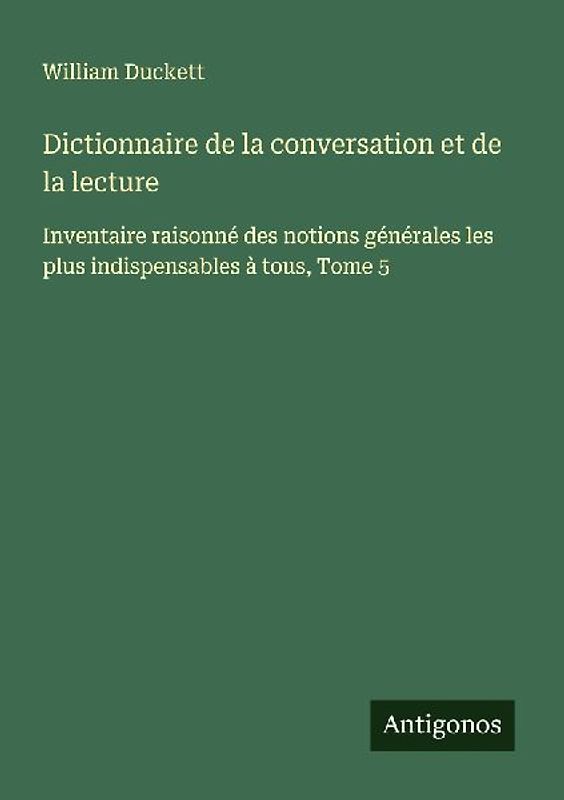 Dictionnaire de la conversation et de la lecture