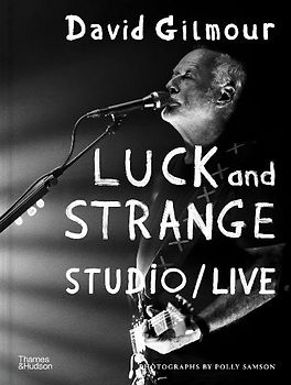 David Gilmour - Luck and Strange - Studio/Live