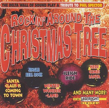 The Delta Wall of Sound - Rockin Around Christmas Tree